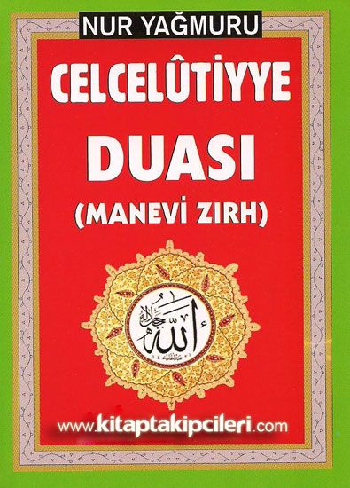 Celcelutiyye Duası Manevi Zırh, Nur Yağmuru, İmamı Gazali