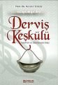 Derviş Keşkülü, Tasavvuf ve Dergah Kültürü, Prof. Dr. Necdet Tosun