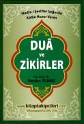 Dua Ve Zikirler, Hadisi Şerifler Işığında Kalbe Huzur Veren Dualar, Nedim Yılmaz, 184 Sayfa