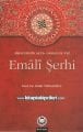 Emali Şerhi Siraceddin Ali B. Osman El Uşi, Prof. Dr. Bekir Topaloğlu