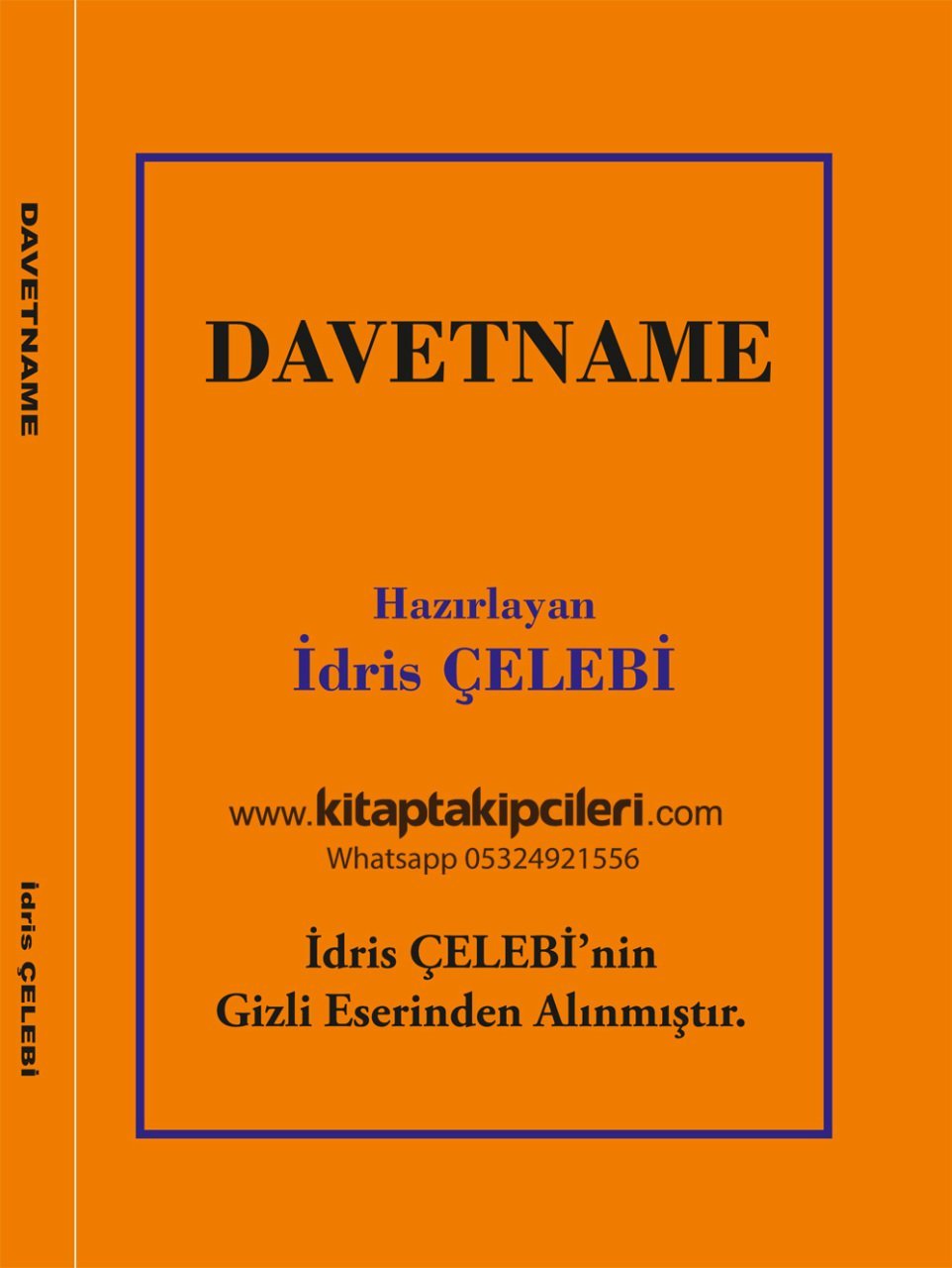 Davetname Kitabı, Firdevsi Tavil Tercümesi, Türkçe Arapça, İdris Çelebi 171 Sayfa