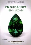 En Büyük İsim İsmi Azam, Necmettin Şahinler, Kitap Sadece TÜRKÇEDİR 112 Sayfa