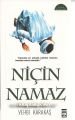 Niçin Namaz, Vehbi Karakaş