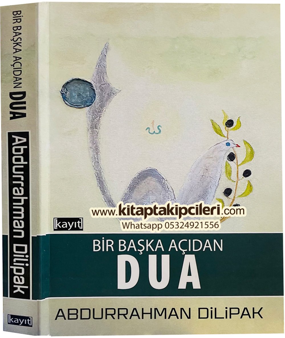 Bir Başka Açıdan DUA, Abdurrahman Dilipak 262 Sayfa