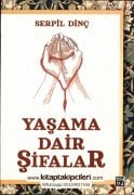 Yaşama Dair Şifalar, Serpil Dinç, 150 Sayfa