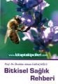 Bitkisel Sağlık Rehberi Prof. Dr. İbrahim Adnan Saraçoğlu