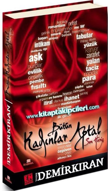 Bütün Kadınlar Aptal Sen Hariç, Erdal Demirkıran