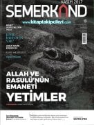 Semerkand Dergisi KASIM 2017 | Allah Ve Rasülü'nün Emaneti Yetimler