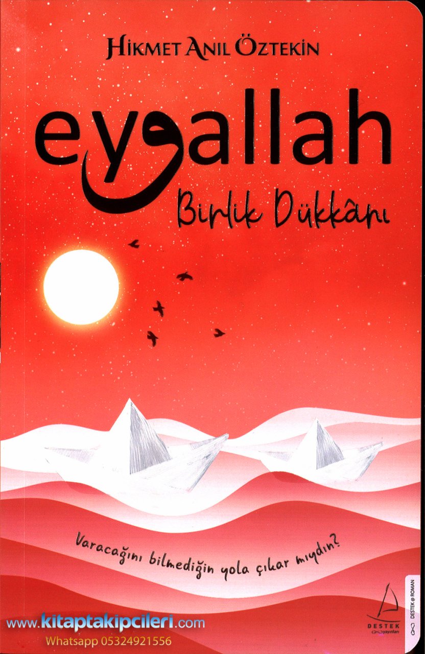 Eyvallah Birlik Dükkanı, Hikmet Anıl Öztekin