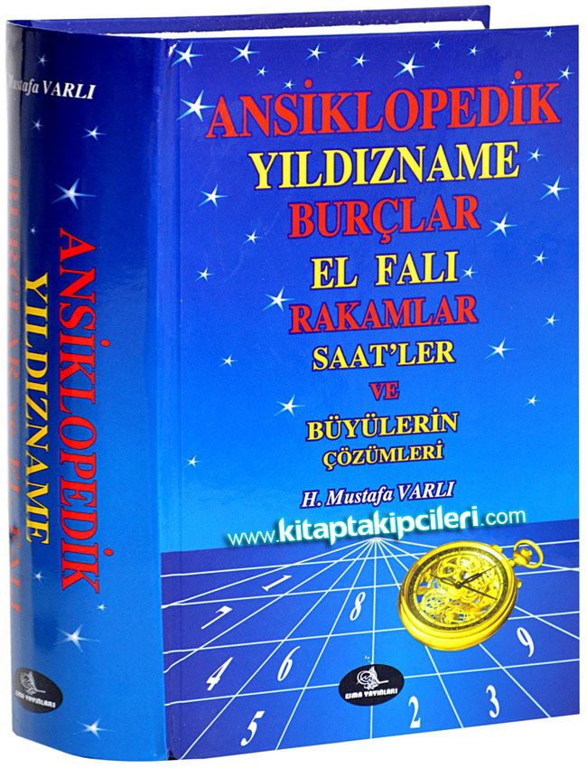 Ansiklopedik Yıldızname, Burçlar, El Falı, Rakamlar, Saatler ve Büyülerin Çözümleri, 3 Cilt Tek Kitap