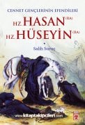 Hz. Hasan Hz. Hüseyin, Cennet Gençlerinin Efendileri, Salih Suruç
