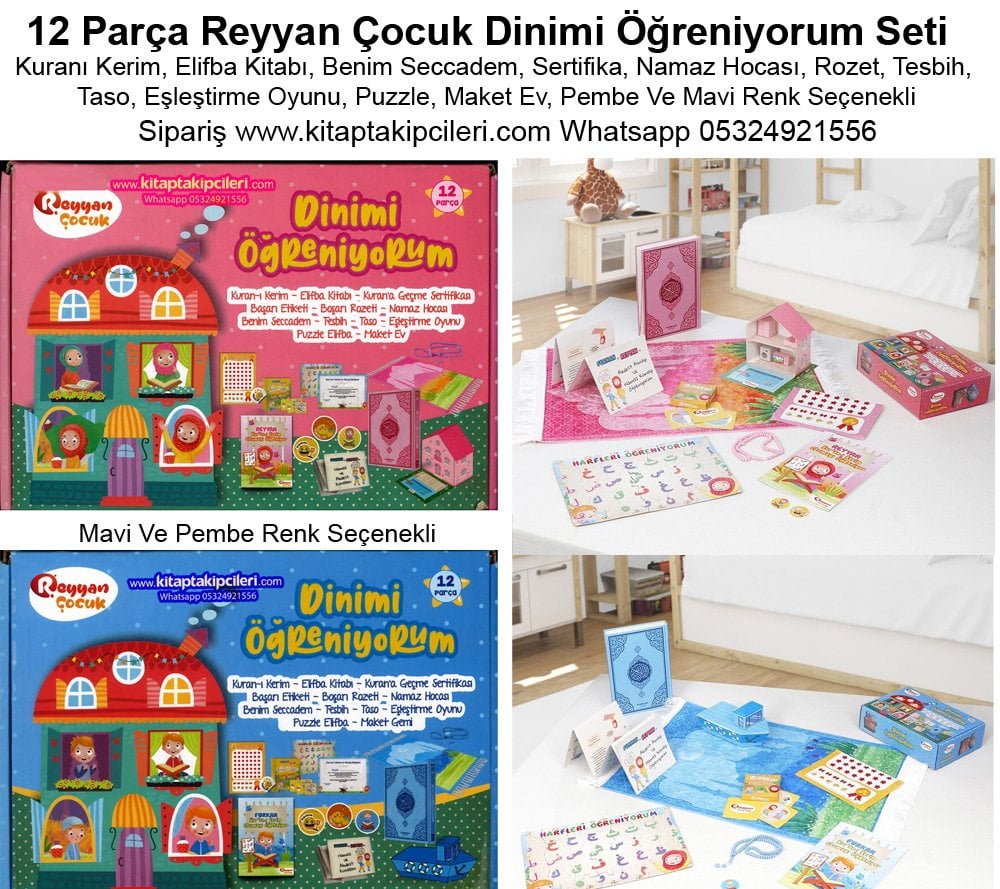 12 Parça Dinimi Öğreniyorum Eğitim Seti, Reyyan Çocuk, Kuranı Kerim, Elifba Kitabı, Benim Seccadem, Sertifika, Namaz Hocası, Rozet, Tesbih, Taso, Eşleştirme Oyunu, Puzzle, Maket Ev, Pembe Ve Mavi Renk Seçenekli Mavi Renk 