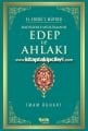 Hadislerle Müslümanın Edep ve Ahlakı, El Edebü'l Müfred İmam Buhari Karton Kapak