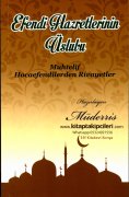 Mahmut Ustaosmanoğlu Efendi Hazretlerinin Üslubu, Muhtelif Hocaefendilerden Rivayetler, Müderris