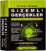 Gizemli Gerçekler Cinler Alemi, Cin, Sihir, Büyü, Şeytan, Nazar İslamiyetteki Yeri Ve Tedavi Yöntemleri, Dua Ve Kuranı Kerim Sırları, İsmail İpek, 348 Sayfa
