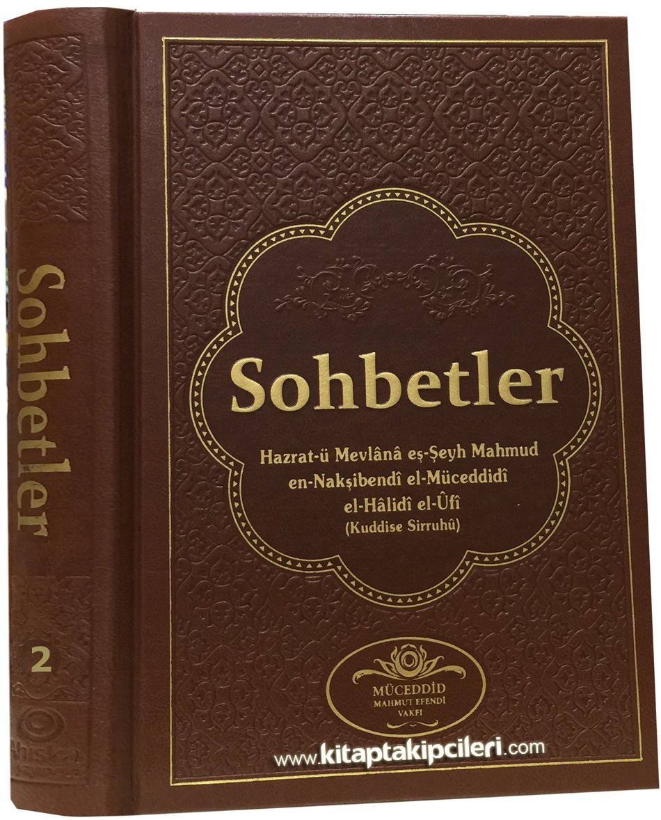Sohbetler 2. Cilt DERİMahmut Ustaosmanoğlu Efendi Hazretleri