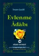 Evlenme Adabı Ve Şehvetin Kırılması, İmamı Gazali