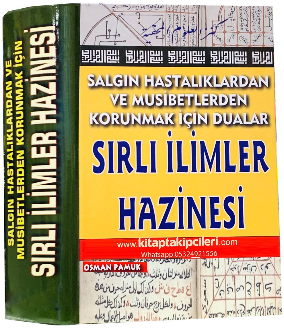 Sırlı İlimler Hazinesi, Rıhı Ahmer  Duası, Surhubad, Salavatı Kübra, Ümmü Sıbyan, Hızbun Nasr, Hasbunallah Havas Ve Esrarı, Korunma Ayetleri Salgın Hastalıklardan Ve Musibetlerden Korunmak İçin Dualar, 720 Sayfa