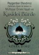 Kasidei Bürde Ve Peygamber Efendimizin Muhtasar Örnek Hayatı, Kübra Ülkü, Büyük Boy