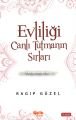 Evliliği Canlı Tutmanın Sırları, Ragıp Güzel