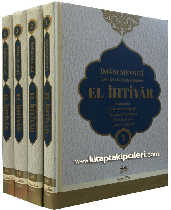 El İhtiyar Li Talilil Muhtar Tercümesi, İmam Mevsili, Hüsameddin Vanlıoğlu, Fatih Kalender, 4 Cilt Takım