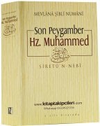 Son Peygamber Hz. Muhammed Siretün Nebi, Mevlana Şibli Numani, 2 Cilt Tek Kitap, 704 Sayfa