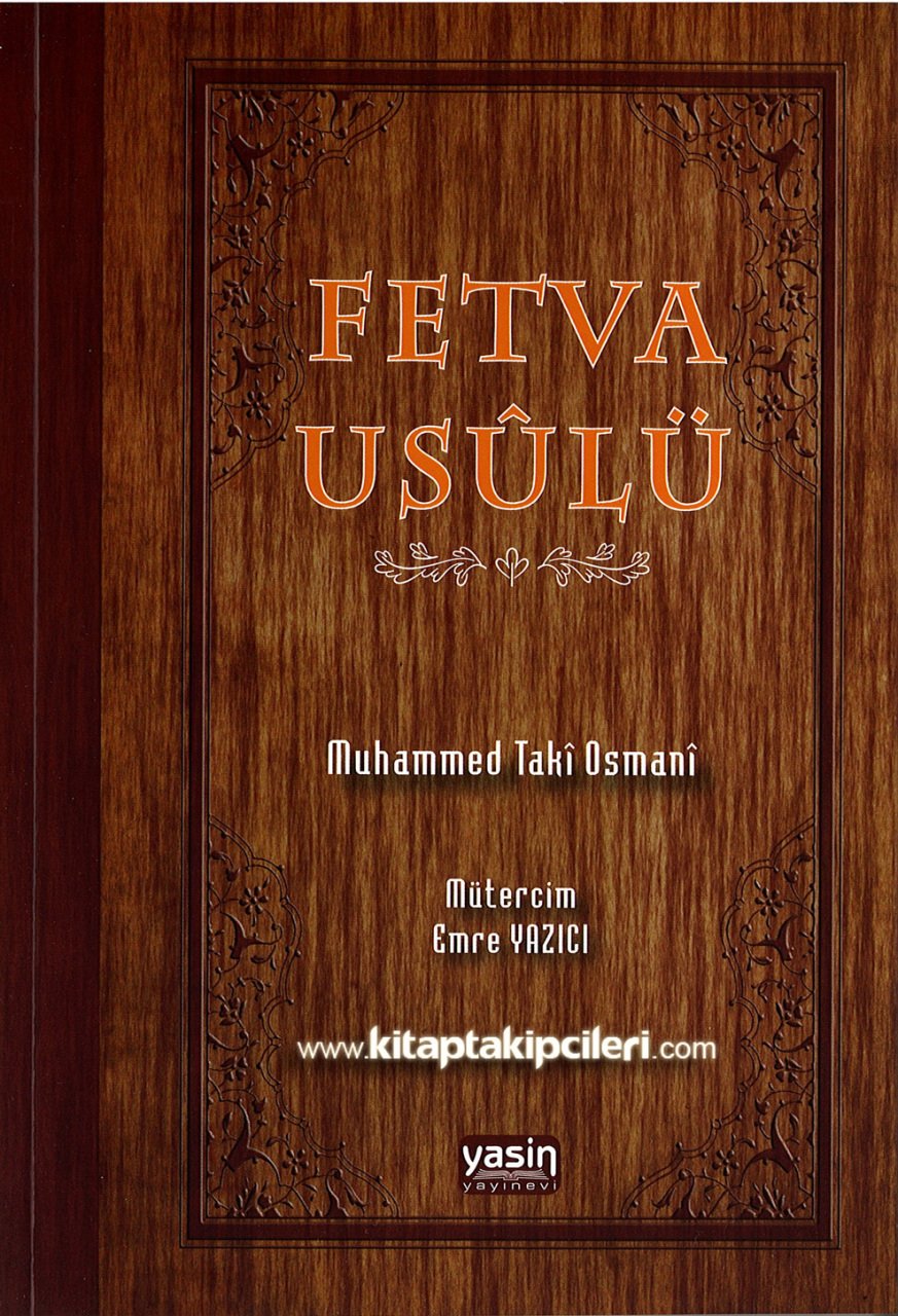 Fetva Usulü, Muhammed Taki Osmani