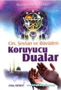 Cin Şeytan Ve Büyüden Koruyucu Dualar, Korunma Ve Tedavi, Mecdi Muhammed Şihavi