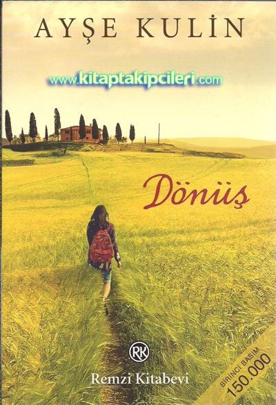Dönüş, Ayşe Kulin