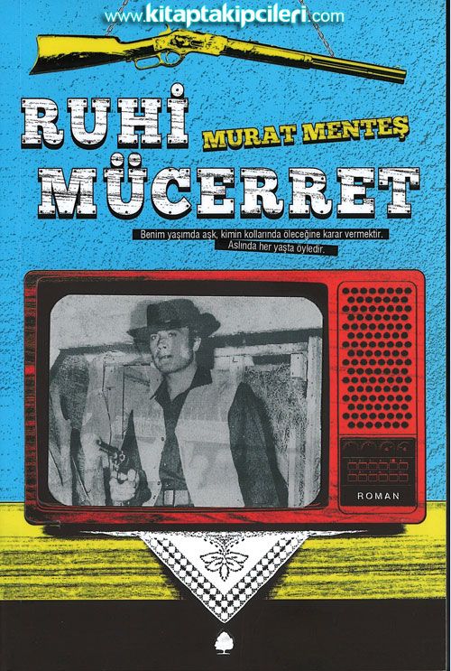 Ruhi Mücerret, Murat Menteş