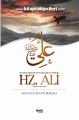 Hz Ali  Allahın Arslanı ve Evliyalar Sultanı, Mustafa Necati Bursalı