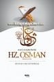 Hz. Osman Haya ve Edep İncisi Mustafa Necati Bursalı