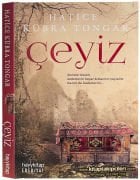 Çeyiz, Hatice Kübra Tongar, Anneler Bazen Kederlerini Koyar Kızlarının Çeyizine Bazen de Kaderlerini