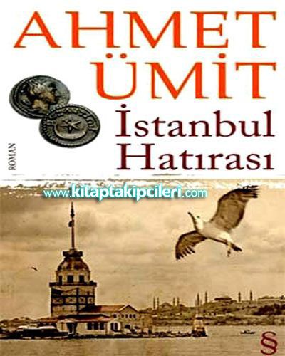 İstanbul Hatırası, Ahmet Ümit
