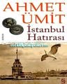 İstanbul Hatırası, Ahmet Ümit