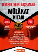 Diyanet İşleri Başkanlığı Mülakat Kitabı, Soru Cevaplı, Yeni Mülakatlara Girecekler Ve Görevde Olanlar, İmam Hatip Müeezin Kayyım, Nakil, Hac Umre, Yurtdışı Tüm Mülakatlara Uygun, Mustafa Uyan, 464 Sayfa