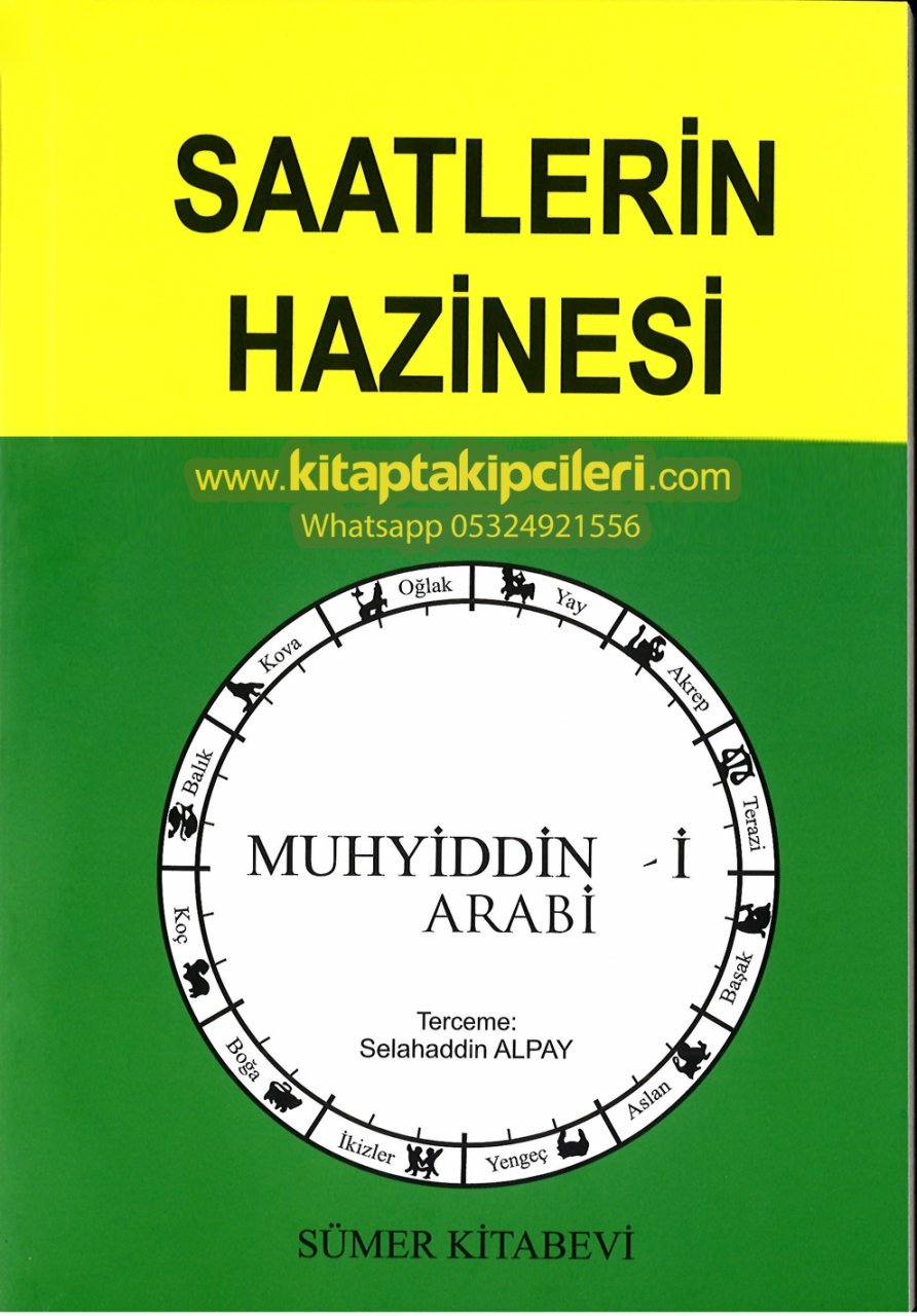 Saatlerin Hazinesi, Muhyiddin İbni Arabi, İlahi Saatlerin Verdiği Haberler