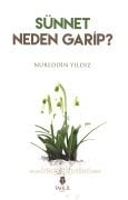 Sünnet Neden Garip, Nureddin Yıldız