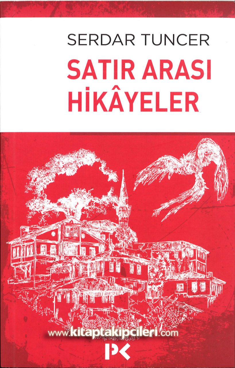 Satır Arası Hikayeler, Serdar Tuncer