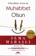 Evlendikten Sonrada Muhabbet Olsun, Sema Maraşlı