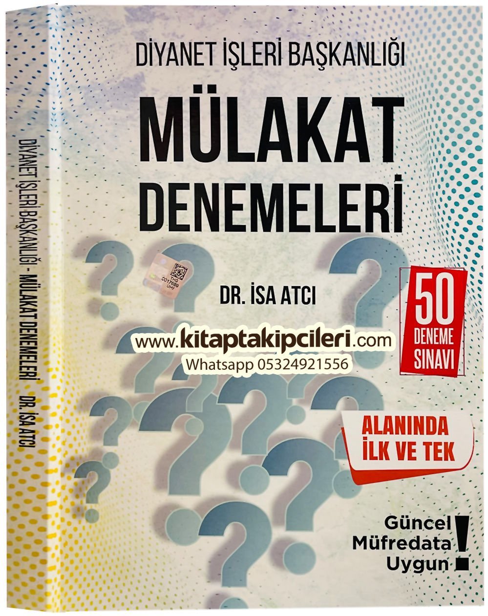 Diyanet İşleri Başkanlığı, Mülakat Denemeleri, Dr İsa Atcı, 50 Deneme Sınavı, Güncel Müfredata Uygun, 218 Sayfa