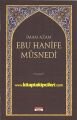 İmam Azam Ebu Hanife Müsnedi Haskefi