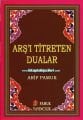 Arşı Titreten Dualar Kitabı, Cep Boy
