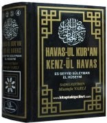 Havasul Kuran Kenzül Havas Türkçe Açıklamalı, Es Seyyid Süleyman El Hüseyni, Mustafa Varlı, 4 Cilt Tek Kitap