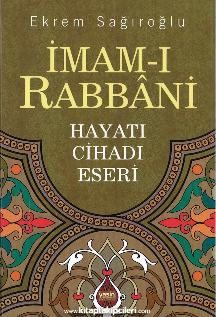 İmamı Rabbani, Hayatı, Cihadı, Eseri, Ekrem Sağıroğlu, Ciltli