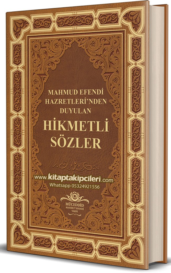 Mahmud Efendi Hazretleri'nden Duyulan Hikmetli Sözler Deri Cilt