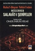 Mücerreb Salavatı Şerifeler, Ruhul Beyan Tefsirinden, Şeyh İsmail Hakkı Bursevi, Ömer Faruk Hilmi