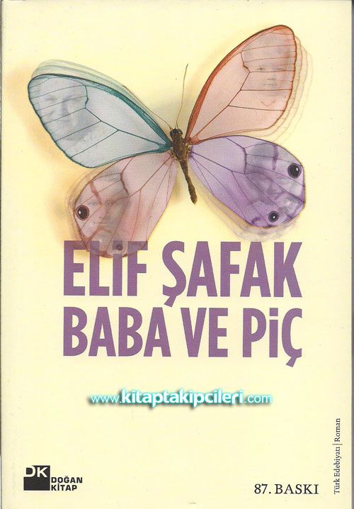 Baba ve Piç, Elif Şafak