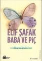 Baba ve Piç, Elif Şafak