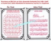 Korunma ve Şifa İçin ve Uyku Arasında Korkanlar İçin Vefki Şerif ve Ayetel Kürsi, Safran Mürekkebi İle Basılmış Cep Boy Pvc Kaplamalı